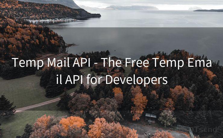 Temp Mail API - The Free Temp Email API for Developers