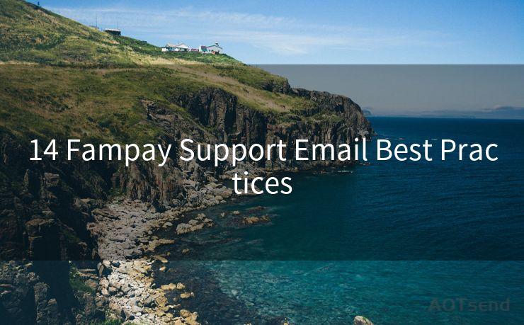 14 Fampay Support Email Best Practices