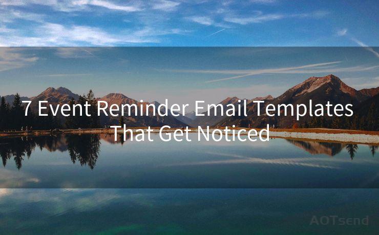 7 Event Reminder Email Templates That Get Noticed