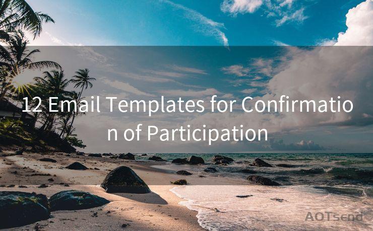 12 Email Templates for Confirmation of Participation